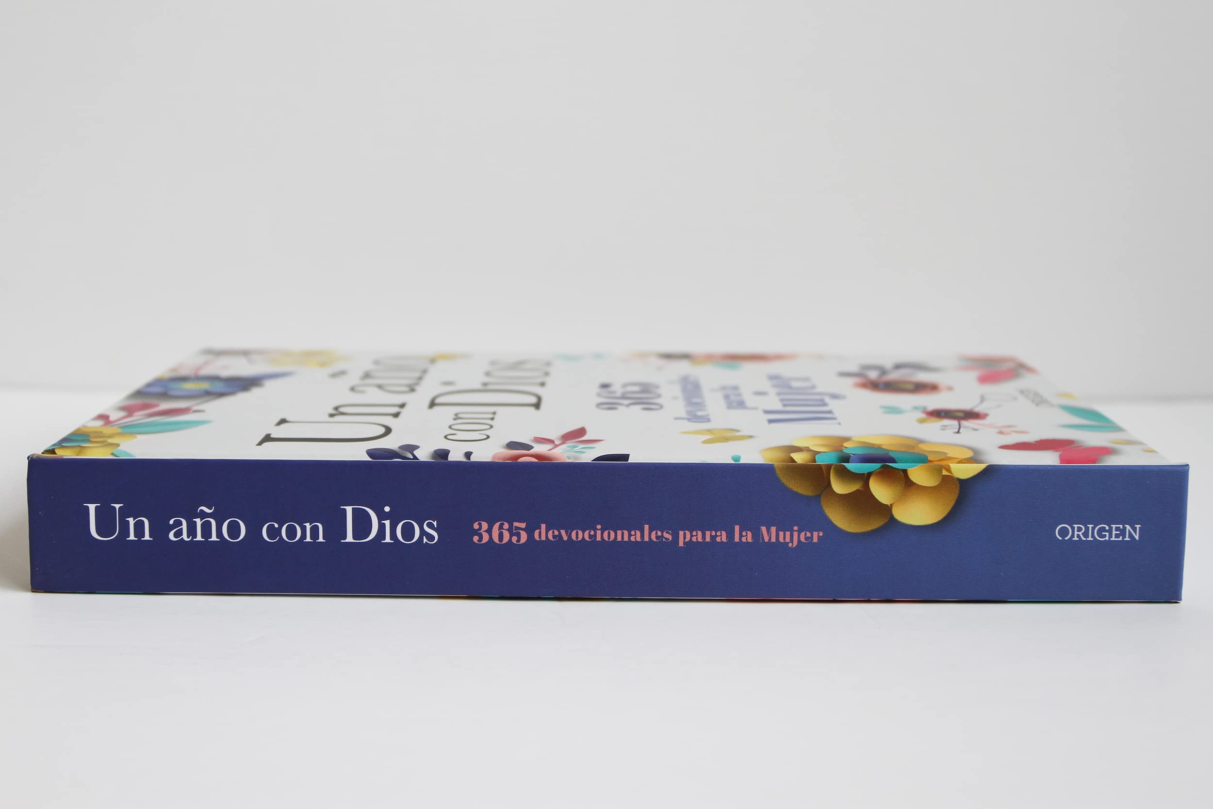 Un año con Dios: 365 devocionales para la mujer